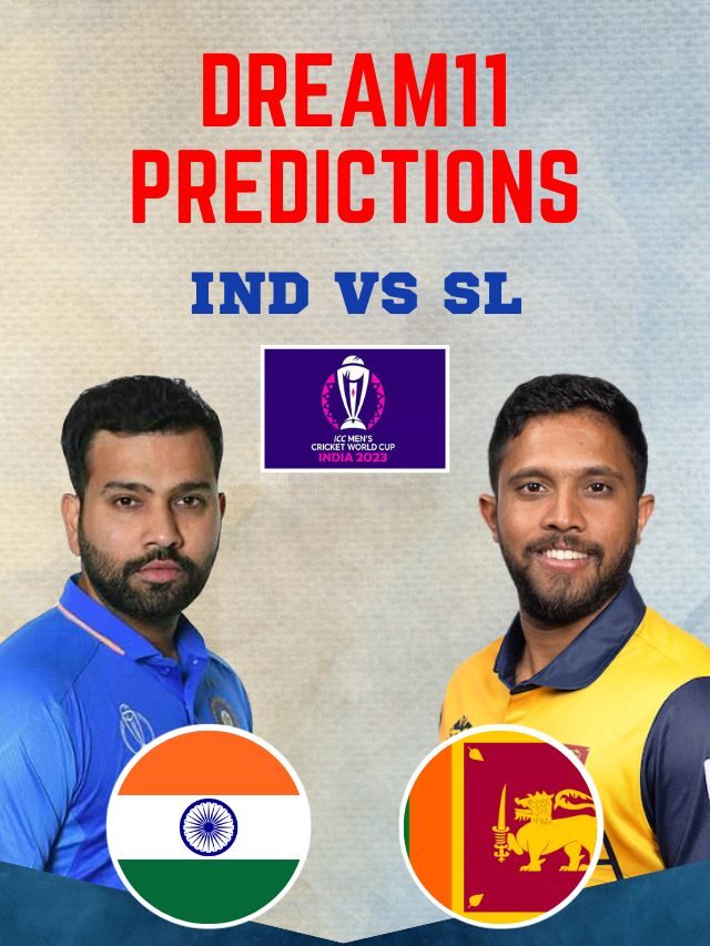 IND vs SL Dream11 Predictons, Cricket World Cup 2023