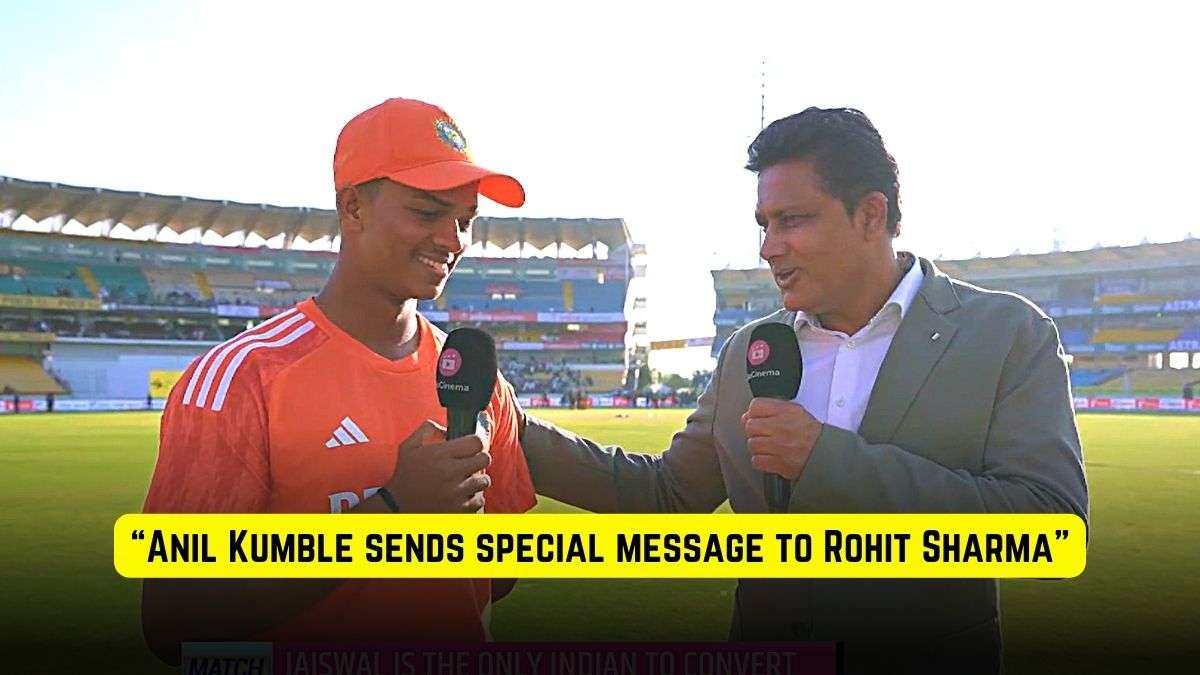 Anil Kumble asks Yashasvi Jaiswal to deliver a message, “Go tell Rohit Sharma to give…”