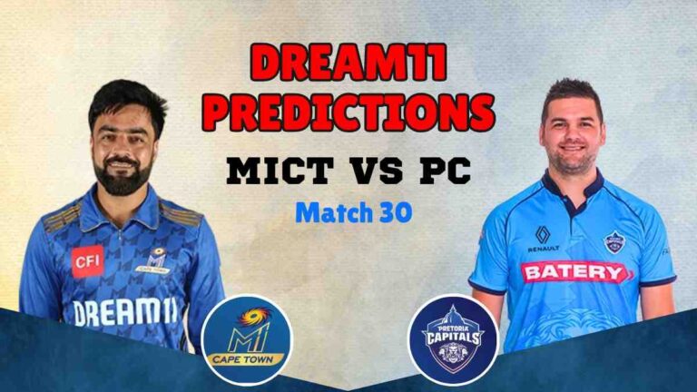 MICT vs PC Dream11 Prediction, SA20 2025