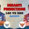 LSG vs SRH Dream11 Prediction, IPL 2025